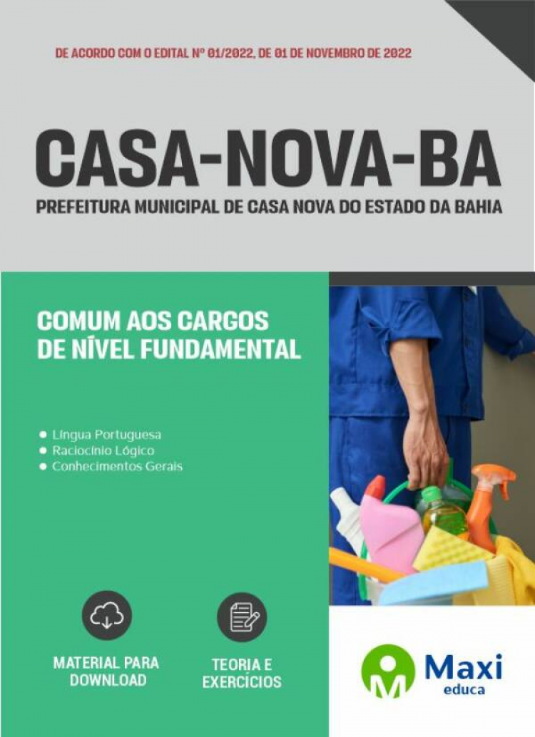 - Apostila Prefeitura de Casa Nova-BA 2022 Comum aos Cargos de Nível Fundamental: Auxiliar de Serviços Gerais, Agente de Portaria e Gari.