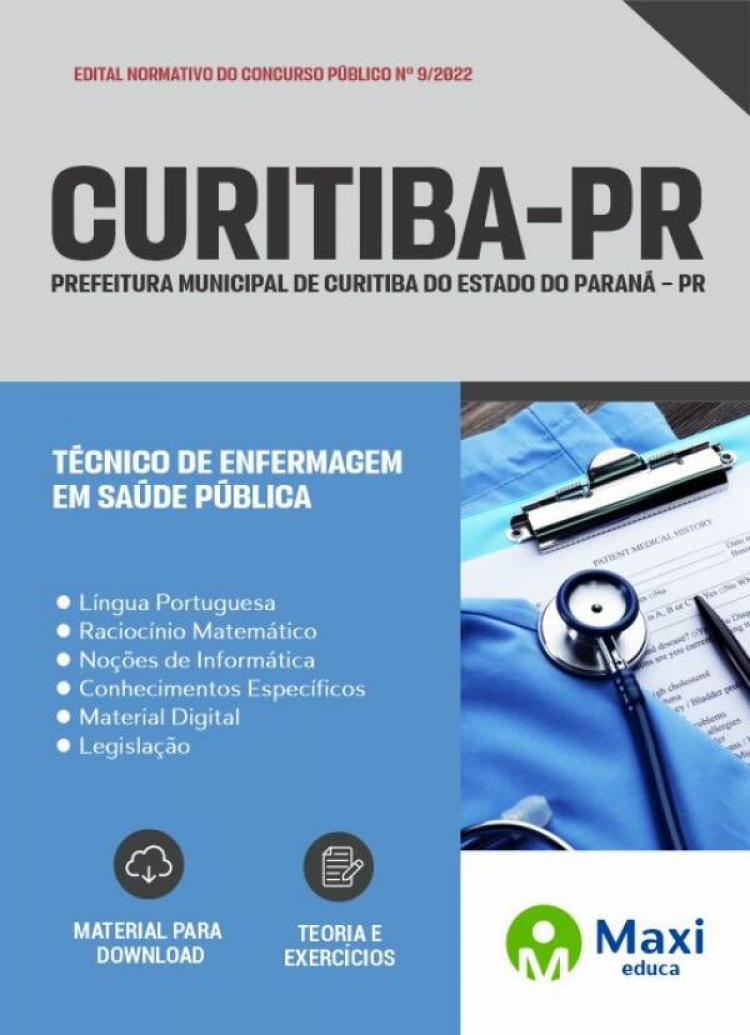 - Apostila Prefeitura de Curitiba - PR 2022 Técnico de Enfermagem em Saúde Pública