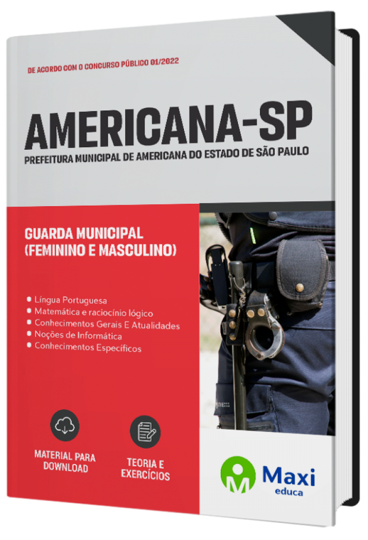 - Apostila Prefeitura de Americana-SP 2022 Guarda Municipal (Feminino e Masculino)