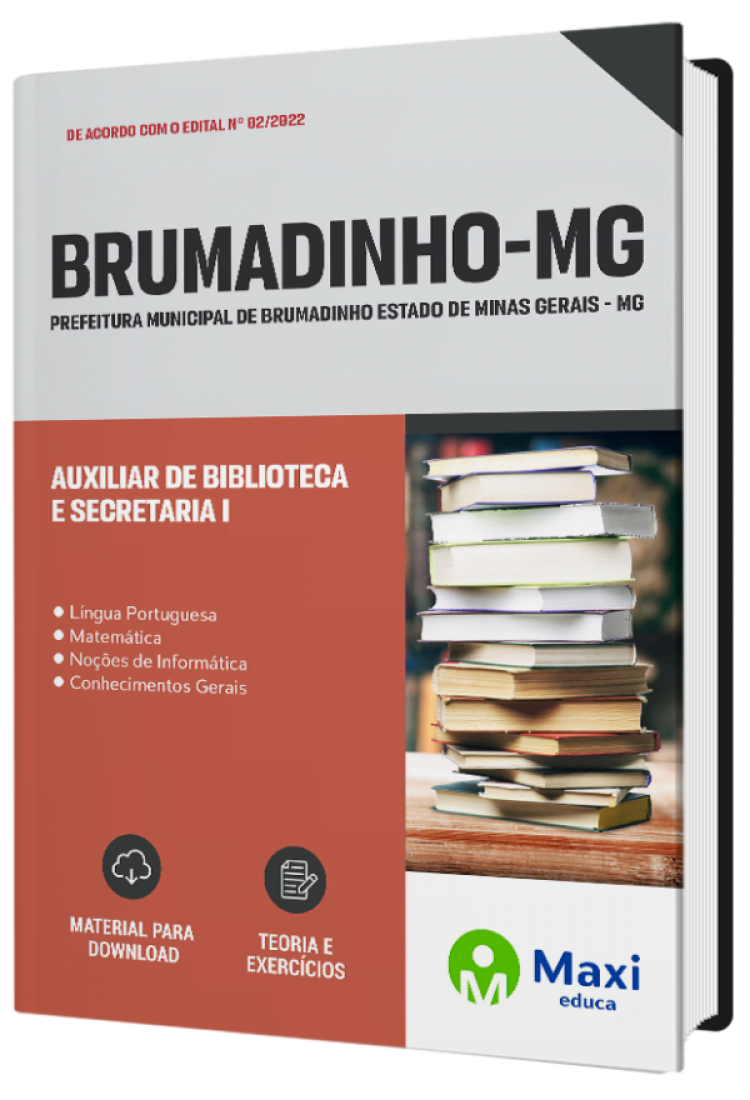 - Apostila Prefeitura de Brumadinho-MG 2022 Auxiliar de Biblioteca e Secretaria I