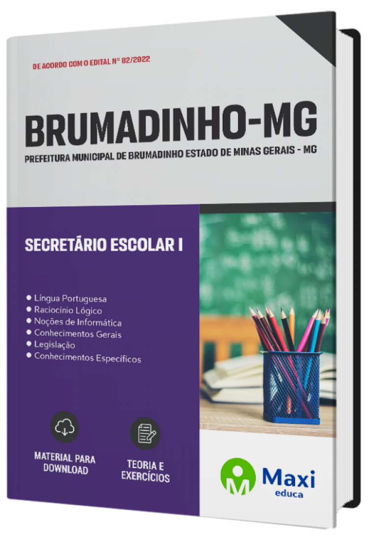 - Apostila Prefeitura de Brumadinho-MG 2022 Secretário Escolar I