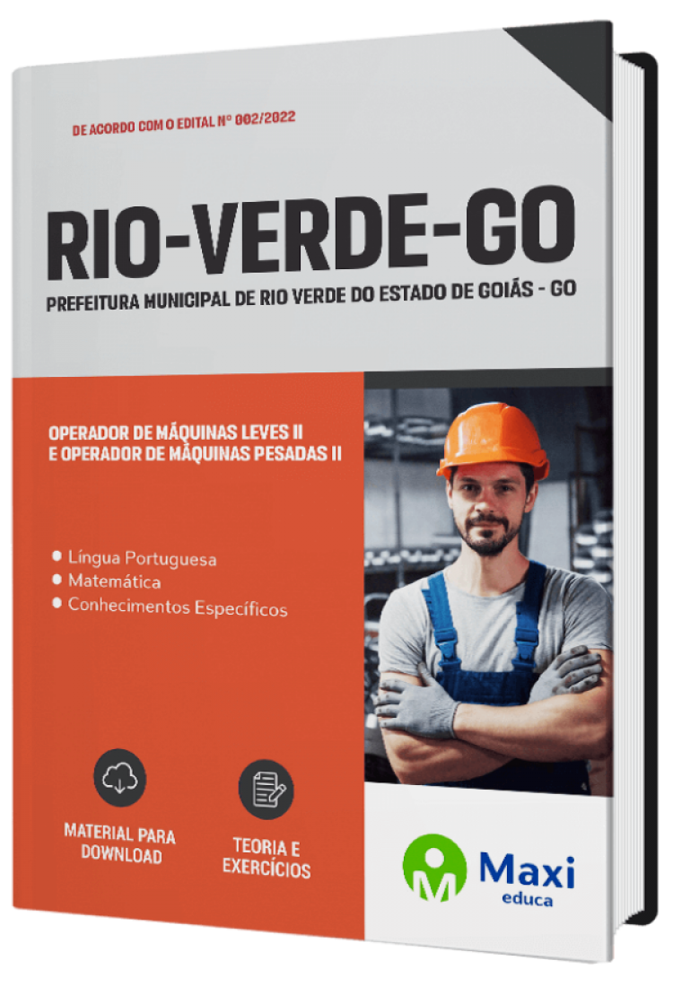 - Apostila Prefeitura de Rio Verde - GO Operador de Máquinas Leves II e Operador de Máquinas Pesadas II