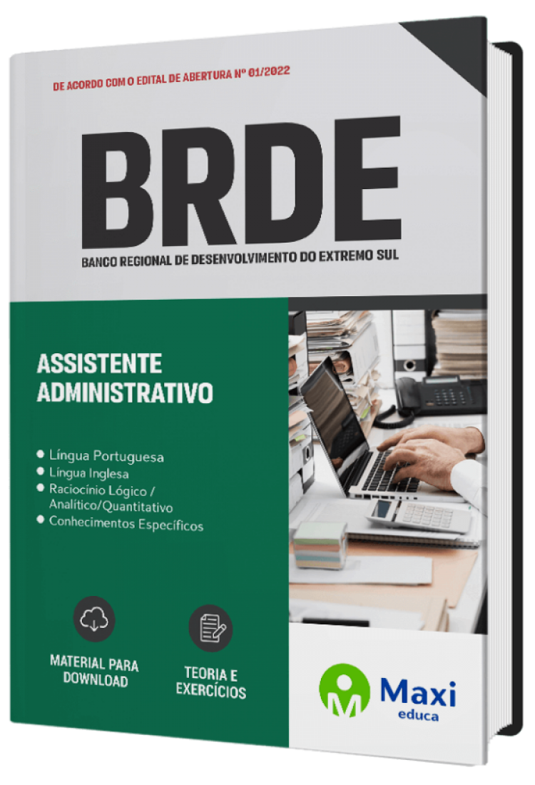 - Apostila BRDE - Banco Regional de Desenvolvimento do Extremo Sul Assistente Administrativo