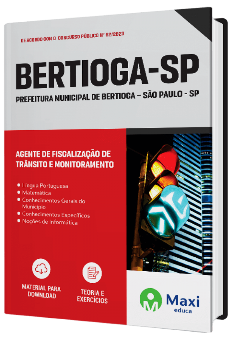 - Apostila Prefeitura de Bertioga-SP 2023 Agente de Fiscalização de Trânsito e Monitoramento