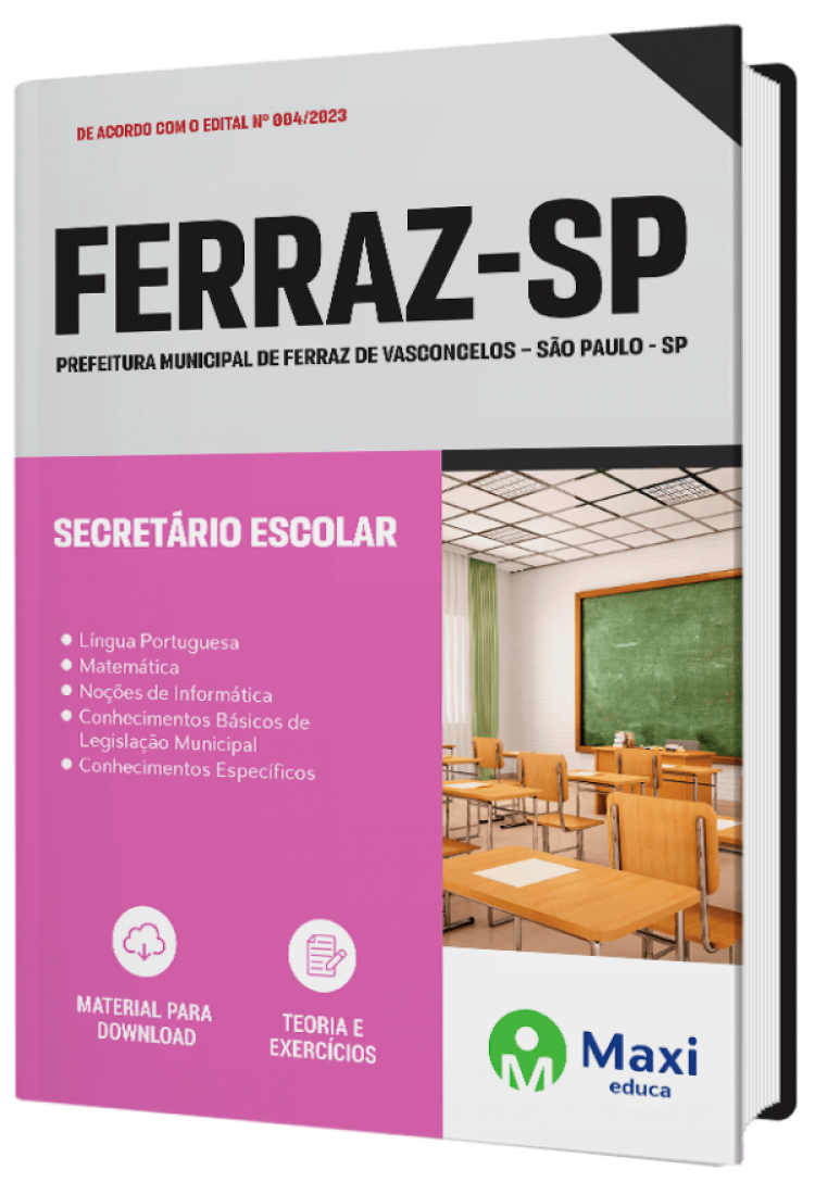 - Apostila Prefeitura de Ferraz de Vasconcelos - SP Secretário Escolar