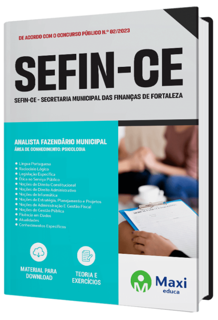 - Apostila SEFIN-CE - 2023 Analista Fazendário Municipal – Área de Conhecimento: Psicologia