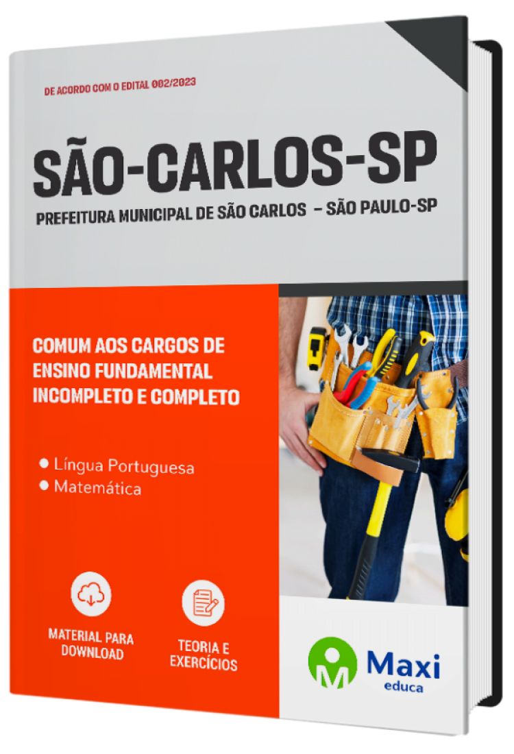 - Apostila Prefeitura de São Carlos - SP - 2023 Comum aos Cargos de Ensino Fundamental Incompleto e Completo