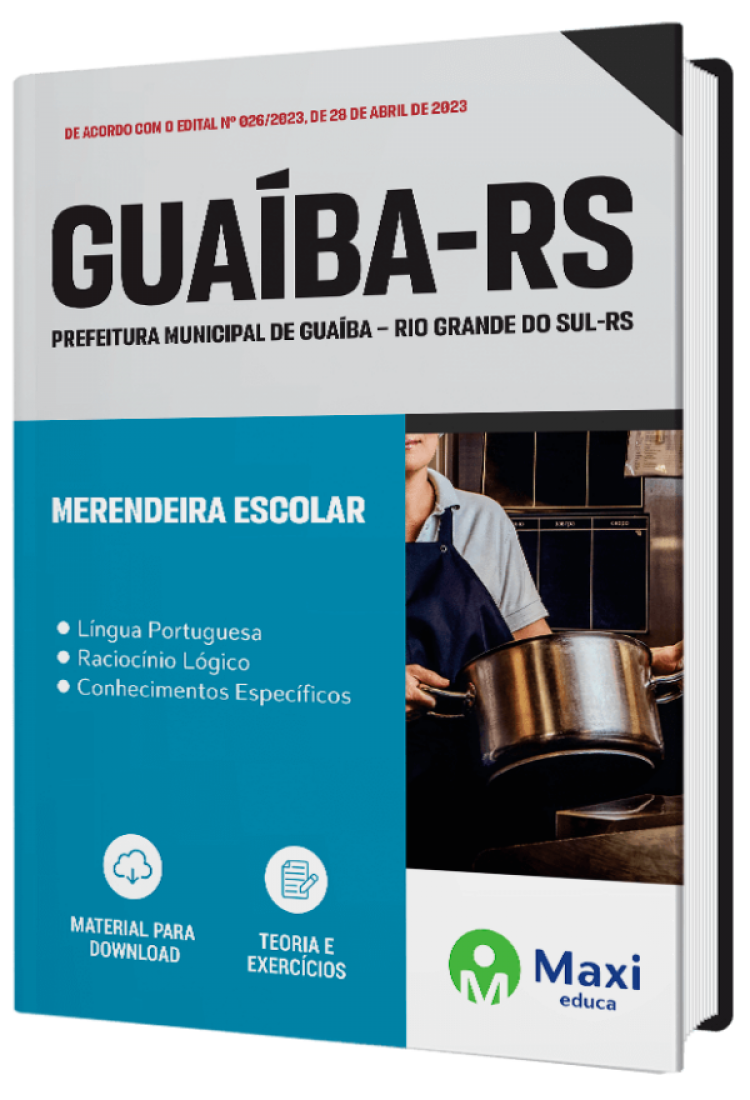 - Apostila Prefeitura de Guaíba - RS - 2023 Merendeira Escolar