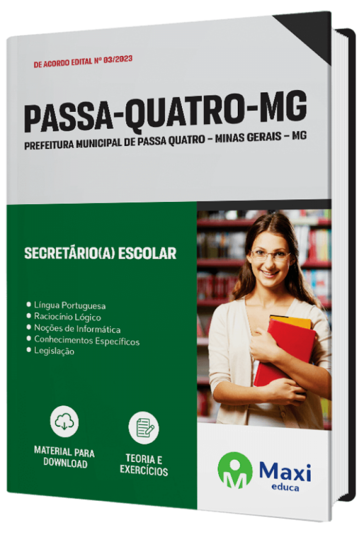 - Apostila Prefeitura de Passa Quatro – MG 2023 Secretário(a) Escolar