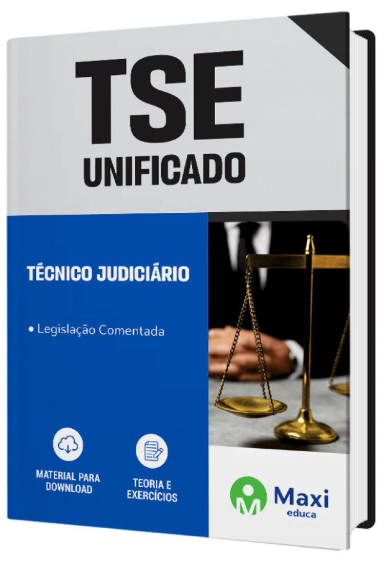 - Apostila Legislação comentada - TSE - UNIFICADO 2023 Técnico Judiciário