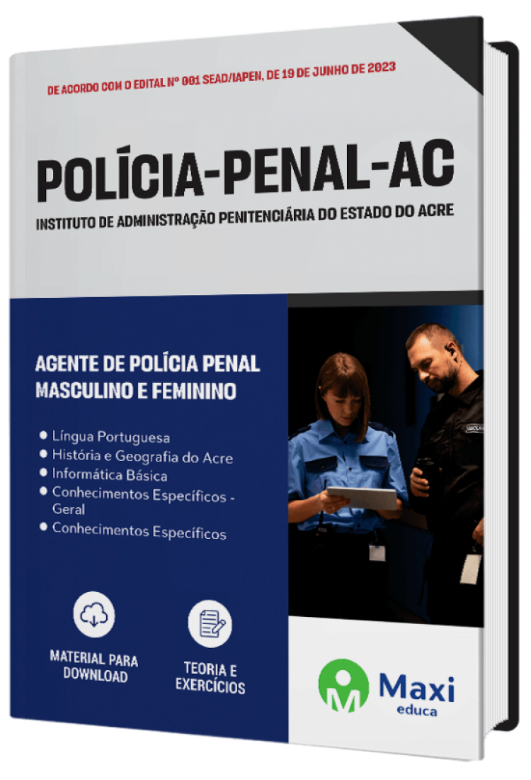 - Apostila Polícia Penal - AC - 2023 Agente de Polícia Penal – Masculino e Feminino