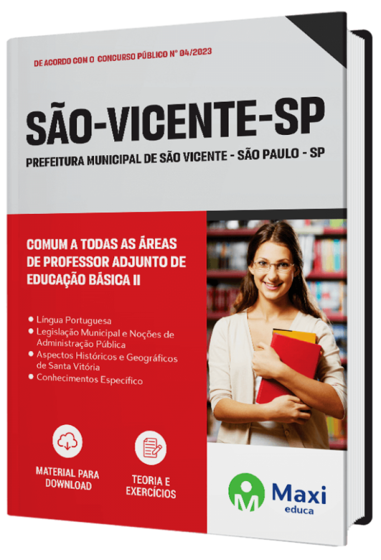 - Apostila Prefeitura de São Vicente - SP 2023 Comum a todas as áreas de Professor Adjunto de Educação Básica II