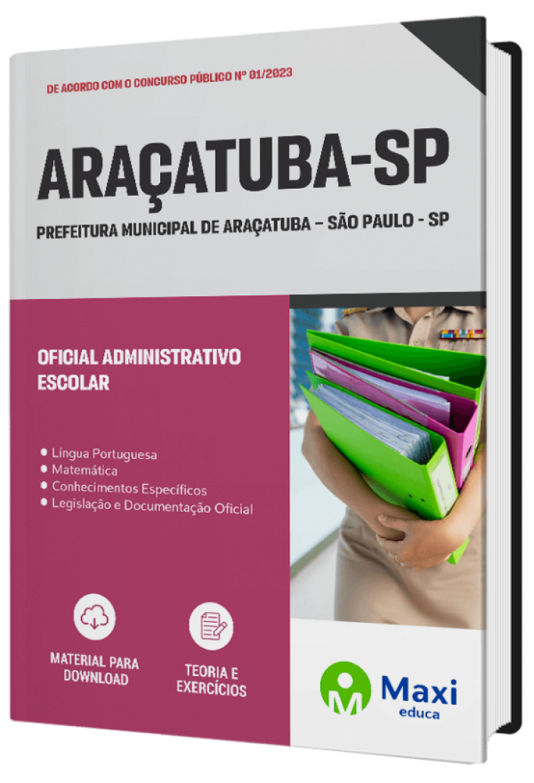 - Apostila Prefeitura de Araçatuba-SP 2023 Oficial Administrativo Escolar