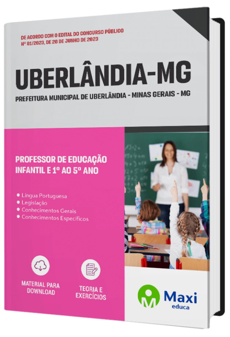 - Apostila Prefeitura de Uberlândia - MG - 2023 Professor de Educação Infantil e 1º ao 5º ano