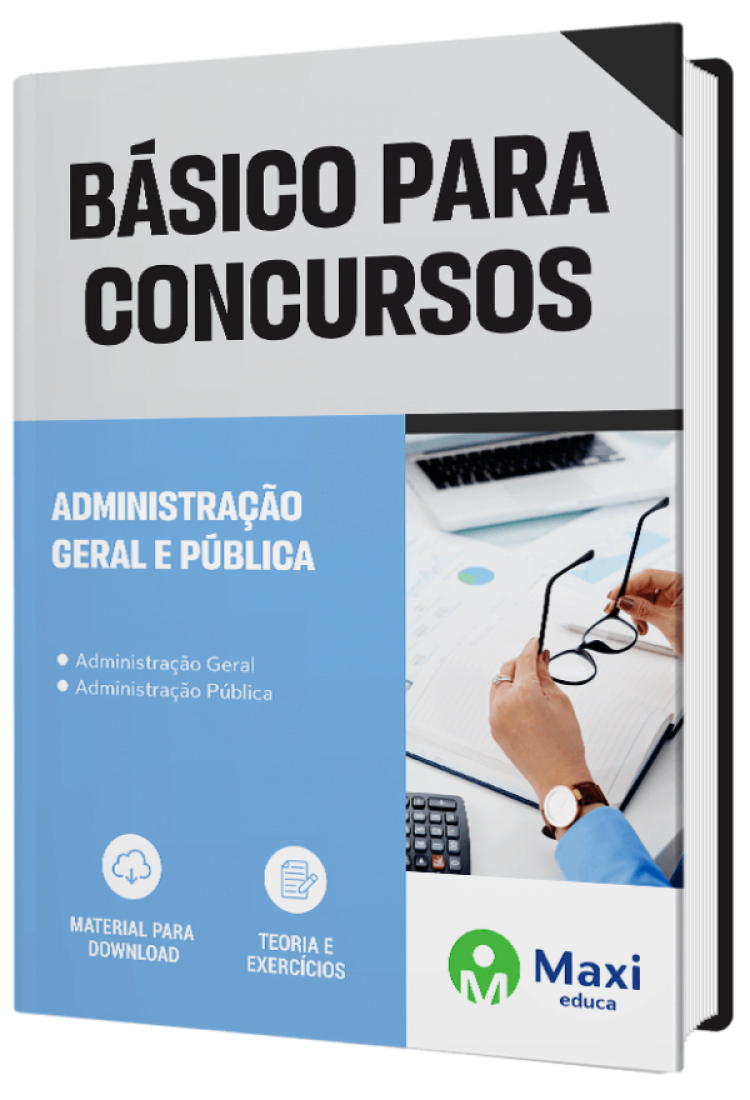 - Apostila O Básico Para Concursos 2023 Administração Geral e Pública