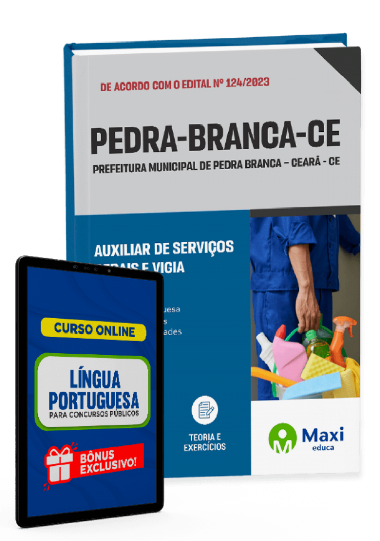 - Apostila Prefeitura de Pedra Branca - CE - 2023 Auxiliar de Serviços Gerais e Vigia