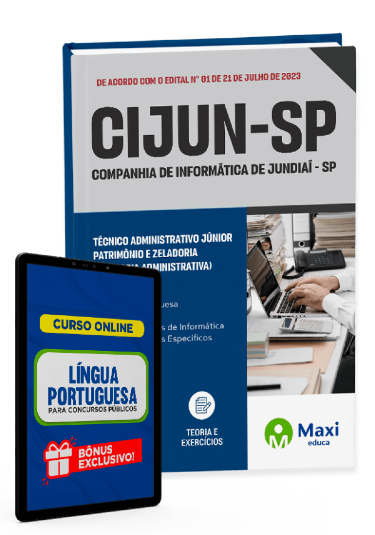 - Apostila CIJUN - SP - 2023 Técnico Administrativo Júnior – Patrimônio e Zeladoria (Diretoria Administrativa)