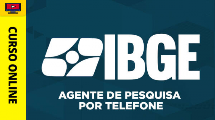IBGE - Agente de Pesquisa por Telefone - ‎