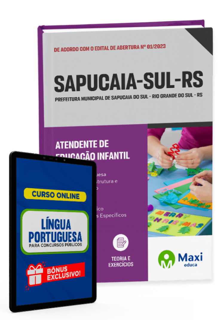 - Apostila Prefeitura de Sapucaia do Sul - RS - 2023 Atendente de Educação Infantil