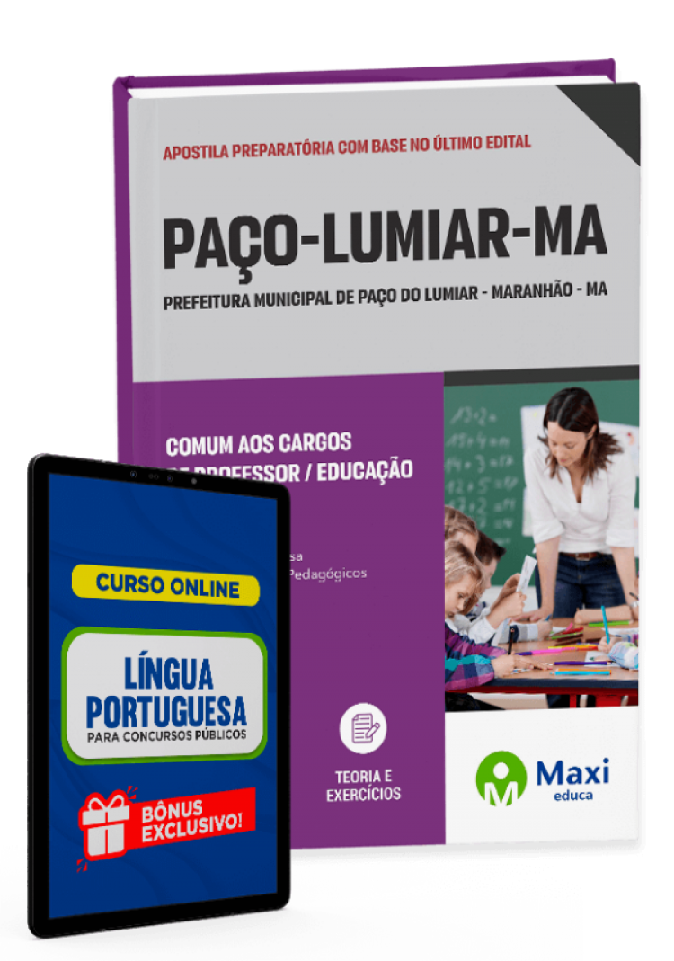 - Apostila Prefeitura de Paço do Lumiar-MA 2023 Comum aos cargos de Nível MédioComum aos cargos de Professor / Educação