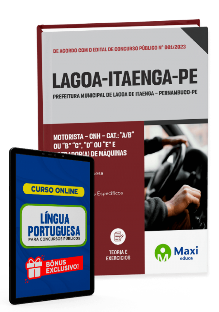 - Apostila Prefeitura de Lagoa de Itaenga - PE - 2023 Motorista – CNH – Cat.: “A/B“ ou “B” “C”, “D“ ou “E” e Operador(a) de Máquinas