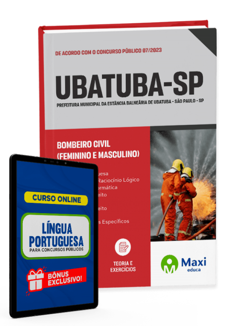 - Apostila Prefeitura da Estância Balneária de Ubatuba - SP - 2023 Bombeiro Civil (Feminino e Masculino)