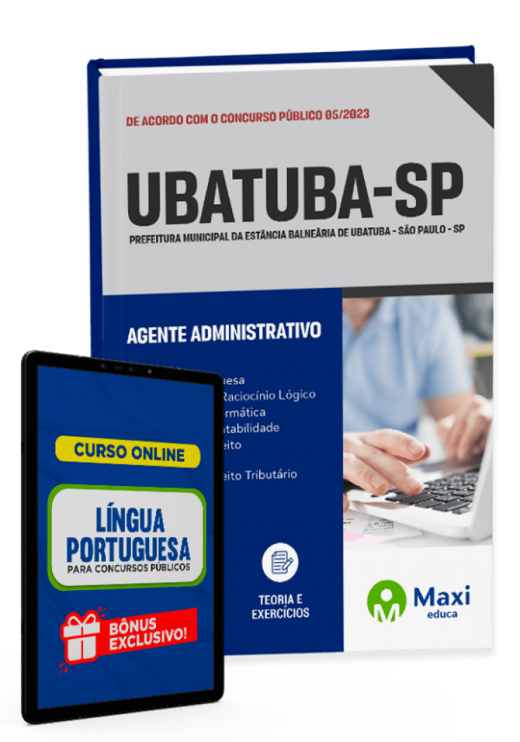 - Apostila Prefeitura da Estância Balneária de Ubatuba - SP - 2023 Agente Administrativo