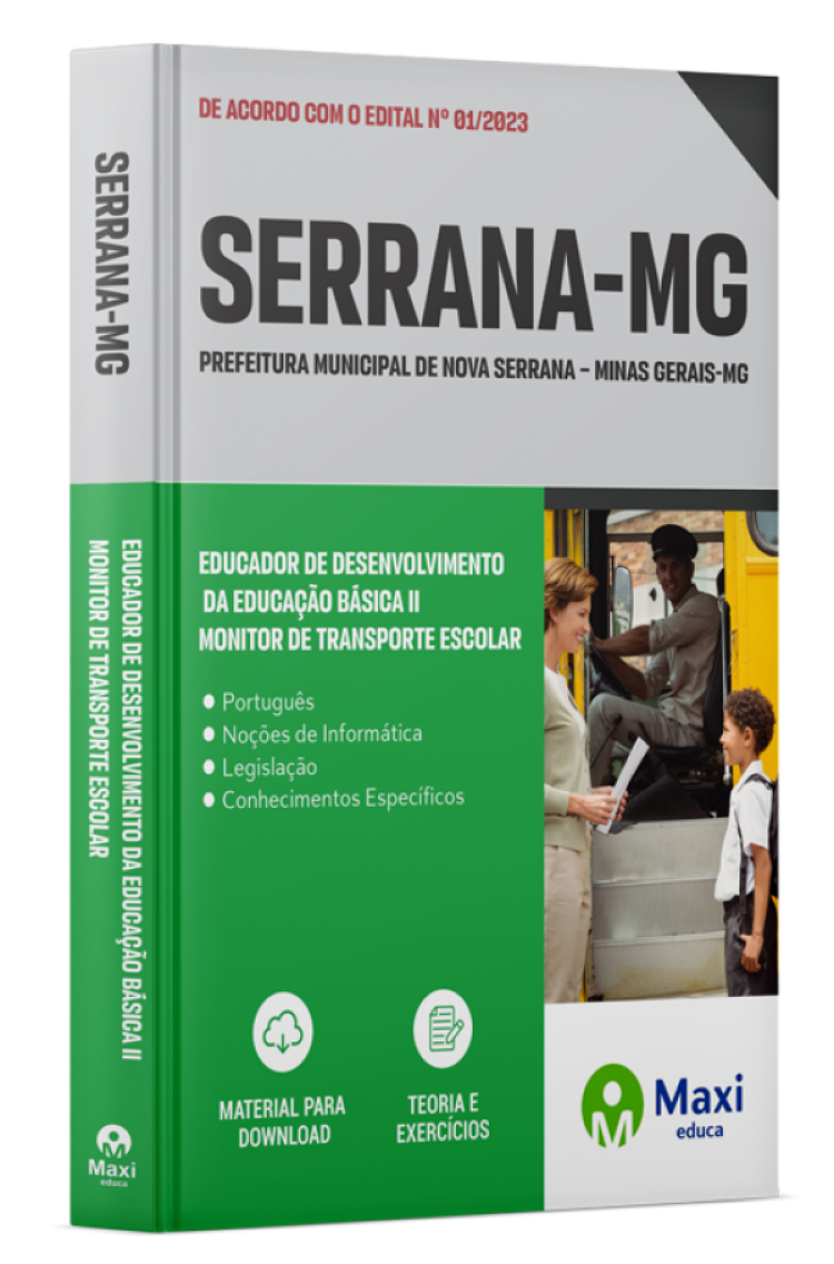 - Apostila Prefeitura de Nova Serrana - MG - 2023 Educador de Desenvolvimento Da Educação Básica II – Monitor De Transporte Escolar